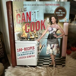 The can’t cook book - Jessica Seinfeld